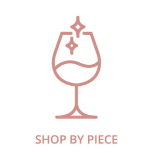 Icon of wine glass with "shop by piece"